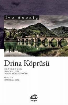 Drina Köprüsü Ivo Andric