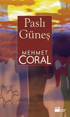Paslı Güneş Mehmet Coral
