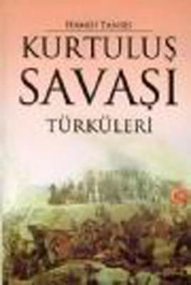 Kurtuluş Savaşı Türküleri