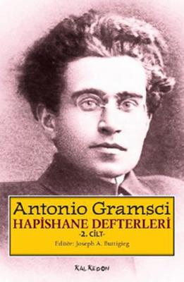 Hapishane Defterleri Cilt 2 Antonio Gramsci