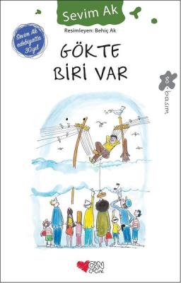 Gökte Biri Var Sevim Ak