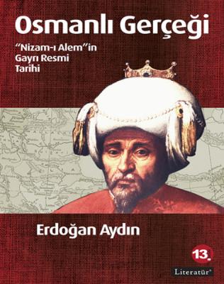 Osmanlı Gerçeğı Erdoğan Aydın