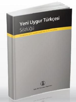 Yeni Uygur Türkçesi Sözlüğü Yeni Uygur Türkçesi Sözlüğü Stokta Yok Emi