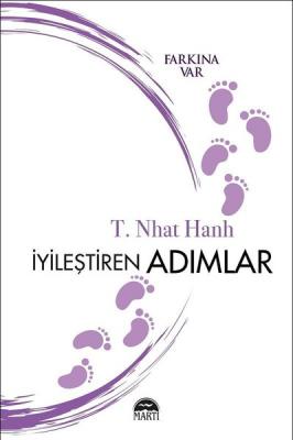 İyileştiren Adımlar Thich Nhat Hanh