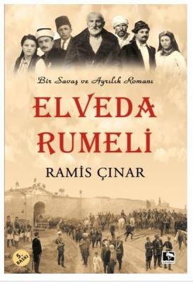 Elveda Rumeli Ramis Çınar