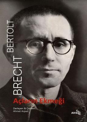 Açların Ekmeği Bertolt Brecht