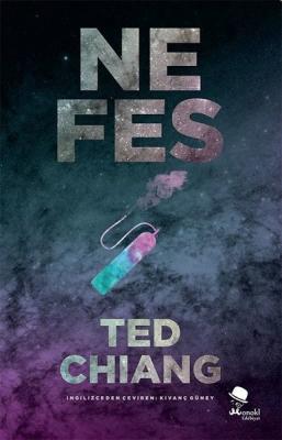 Nefes Ted Chiang