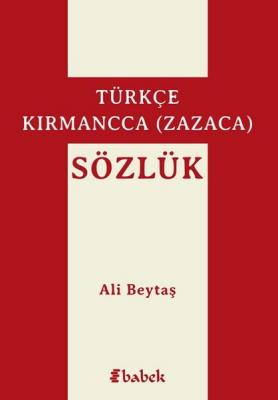 Türkçe Kırmanca Sözlük-Zazaca Ali Beytaş