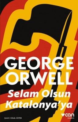 Selam Olsun Katalonyaya George Orwell
