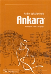 Kadın Öykülerinde Ankara Efnan Dervişoğlu