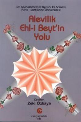 Alevilik Ehl-i Beyt'in Yolu Muhammed Et-Tiycani Es-semavi