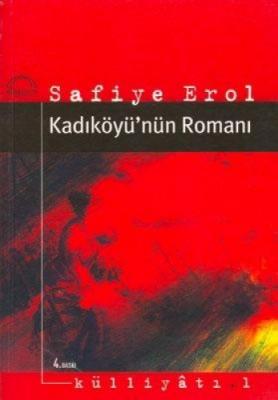 Kadıköy'ün Romanı Safiye Erol
