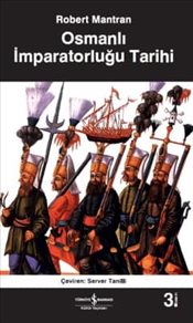 Osmanlı İmparatorluğu Tarihi Robert Mantran