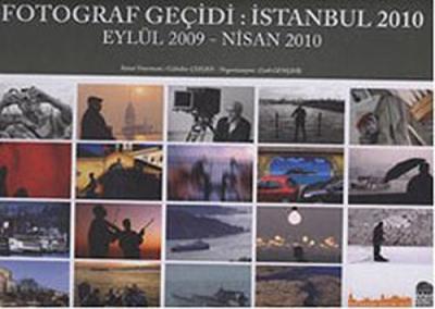 Fotoğraf Geçidi İstanbul 2010 Kolektif