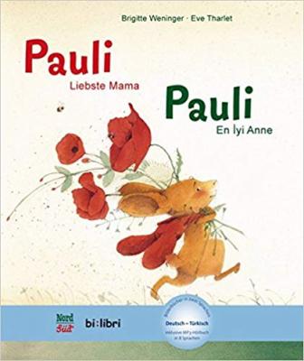 Pauli – liebste Mama - Pauli – En İyi Anne Eve Tharlet
