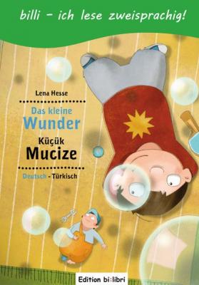 Das kleine Wunder- Küçük Mucize Lena Hesse