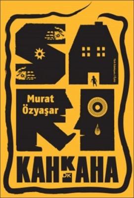 Sarı Kahkaha Murat Özyaşar