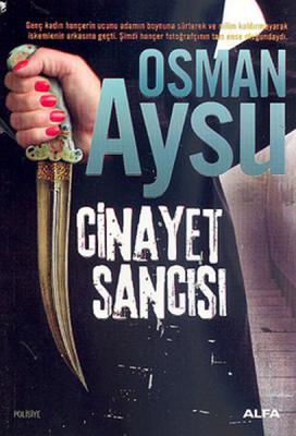 Cinayet Sancısı Osman Aysu