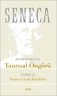 Seneca: De Providentia Seneca