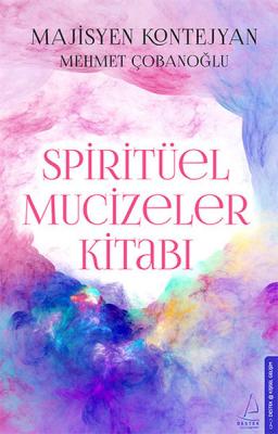 Spiritüel Mucizeler Mehmet Çobanoğlu