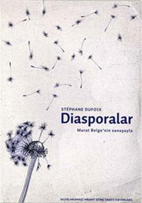 Diasporalar Stephane Dufoix