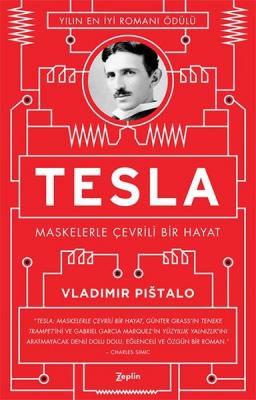 Tesla : Maskelerle Çevrili Bir Hayat Vladimir Pistalo