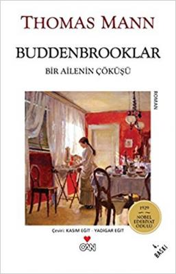 Buddenbrooklar : Bir Ailenin Çöküşü Thomas Mann