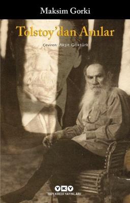 Tolstoy’dan Anılar Maksim Gorki