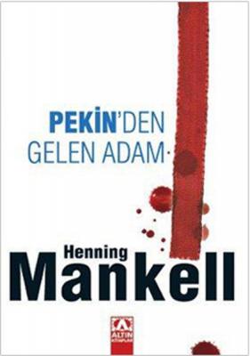 Pekin'den Gelen Adam Henning Mankell