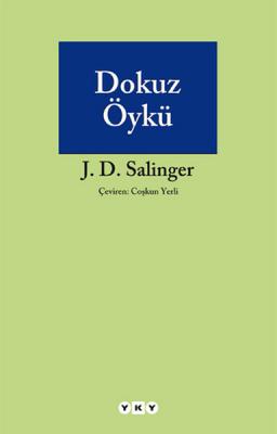 Dokuz Öykü J. D. Salinger