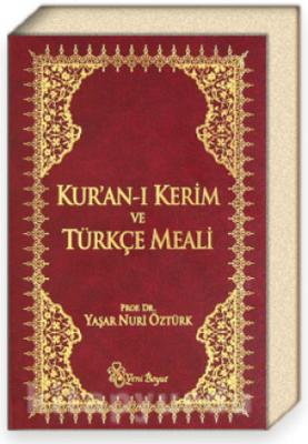 Kur'an-ı Kerim ve Türkçe Meali : Küçük Boy : Kırmızı Ciltli Yaşar Nuri