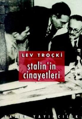 Stalin'in Cinayetleri Lev Troçki