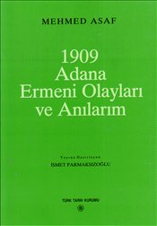 1909 Adana Ermeni Olayları Mehmed Asaf