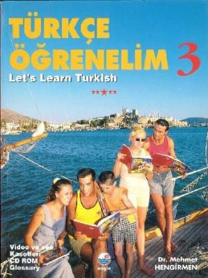 Türkçe Öğrenelim 3 : Let's Learn Turkish Mehmet Hengirmen