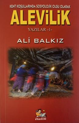 Alevilik - Yazılar 1 Ali Balkız