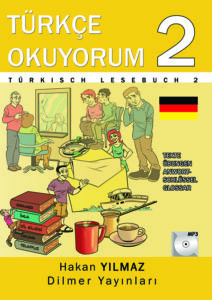Türkçe Okuyorum 2 Türkisch Lesebuch 2 Hakan Yılmaz