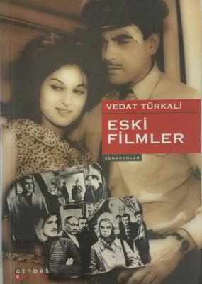 Eski Filmler Vedat Türkali