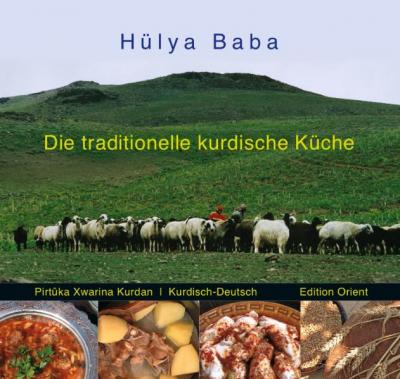 Die traditionelle kurdische Küche Hülya Baba