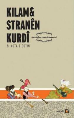 Kilam - Stranen Kurdi : Bi Nota Gotin Cewad Merwani