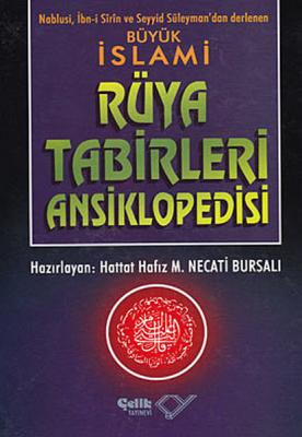 Büyük İslami Rüya Tabirleri Ansiklopedisi Necati Cumalı