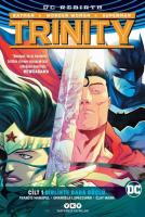 Trinity Rebirth Cilt 1 Birlikte Daha Güçlü Trinity Rebirth Cilt 1 Birlikte Daha Güçlü
