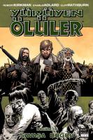 Yürüyen Ölüler Bölüm 19 Savaşa Doğru Yürüyen Ölüler Bölüm 19 Savaşa Doğru