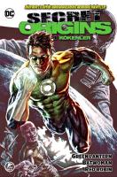Secret Origins / Gizli Kökenler Sayı 3 Kapak A Green Lantern - Batwoman - Red Robin Secret Origins / Gizli Kökenler Sayı 3 Kapak A Green Lantern - Batwoman - Red Robin