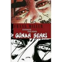 Günah Şehri 7 Cehenneme Gidiş Dönüş Günah Şehri 7 Cehenneme Gidiş Dönüş