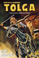 Uzun Kılıçlı Kahraman Tolga Cilt 3 Dişi Panter Uzun Kılıçlı Kahraman Tolga Cilt 3 Dişi Panter