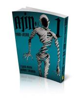 Ajin Yarı İnsan Cilt 1