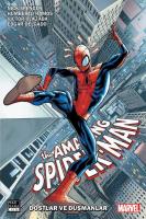 Amazing Spider-Man Vol. 5 Cilt 2 Dostlar ve Düşmanlar