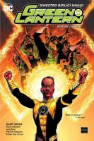 Green Lantern Yeşil Fener Cilt 6 Sinestro Birliği Savaşı Birinci Kısım Green Lantern Yeşil Fener Cilt 6 Sinestro Birliği Savaşı Birinci Kısım