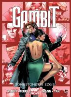 Gambit Cilt 2 Tombstone'un Ezgisi Gambit Cilt 2 Tombstone'un Ezgisi