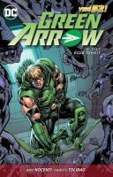 Green Arrow Cilt 2 Üçlü Tehdit Green Arrow Cilt 2 Üçlü Tehdit